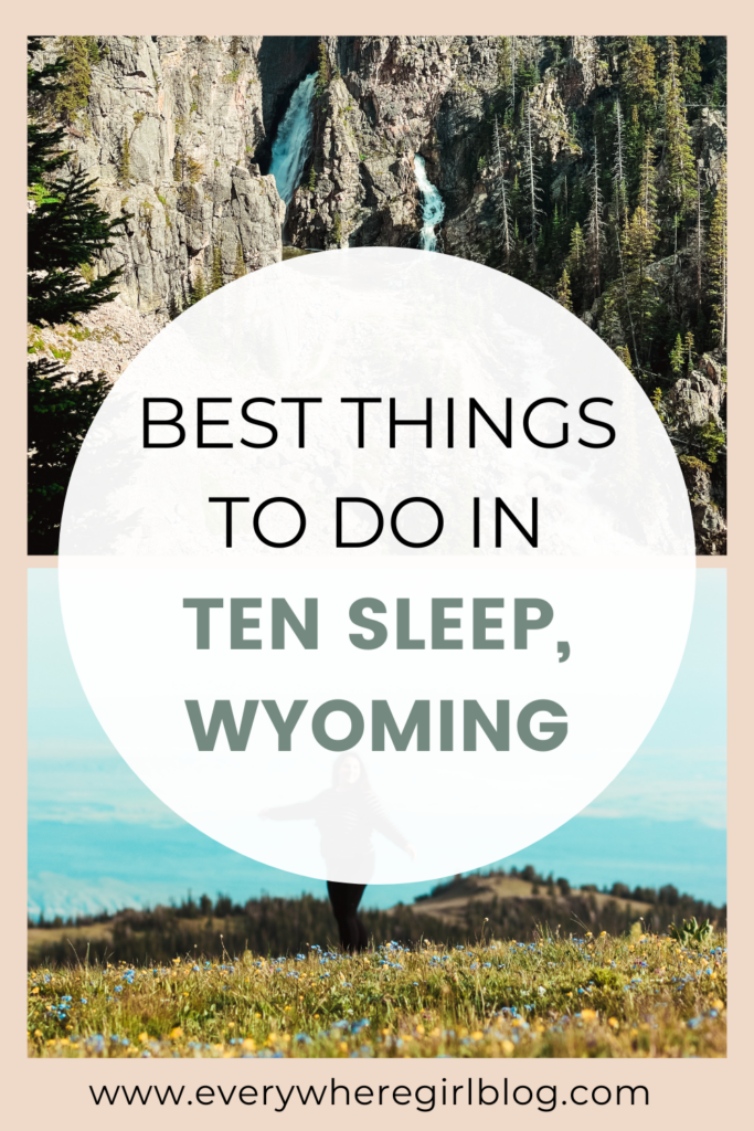 Best Things to Do in Ten Sleep, Wyoming